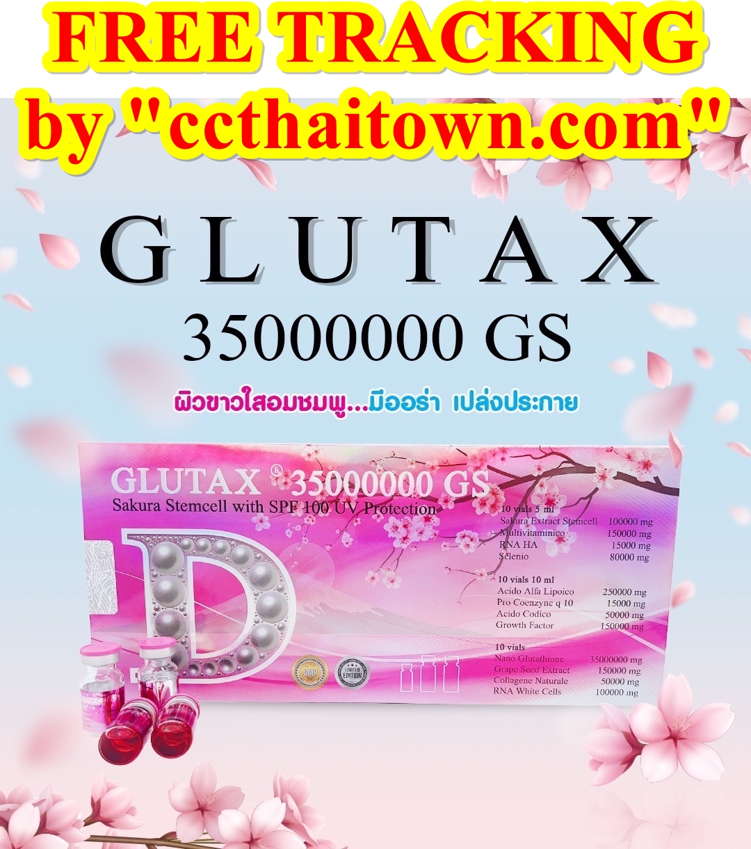 GLUTAX 35000000GS SAKURA STEMCELL WITH SPF 100 UV PROTECTION GLUTATHIONE SKIN WHITENING INJECTION by www.ccthaitown.com